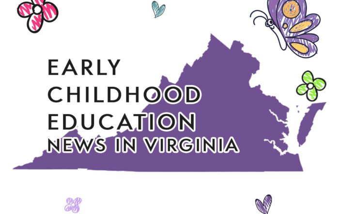Early Childhood Education News in Virginia